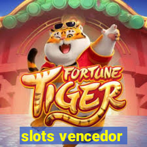 slots vencedor